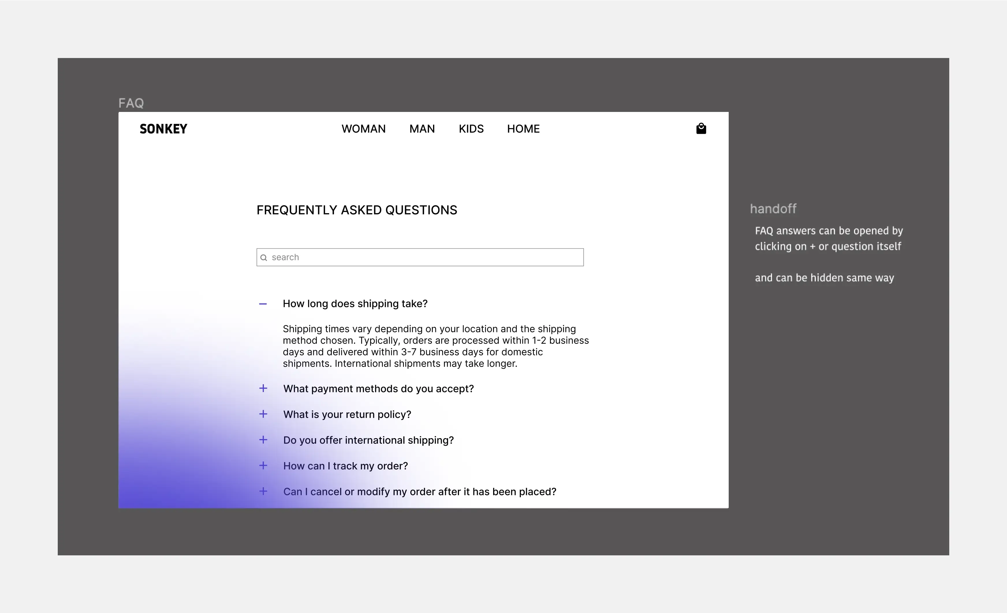 A screenshot from Figma. It shows the FAQ section of the Sonkey online store. The page includes a list of frequently asked questions, such as 'How long does shipping take?' and 'What payment methods do you accept?'. Answers to questions can be expanded by clicking on the '+' or on the question itself. In the bottom left corner of the page, there is a purple gradient, which subtly extends onto the '+' buttons but does not affect readability.