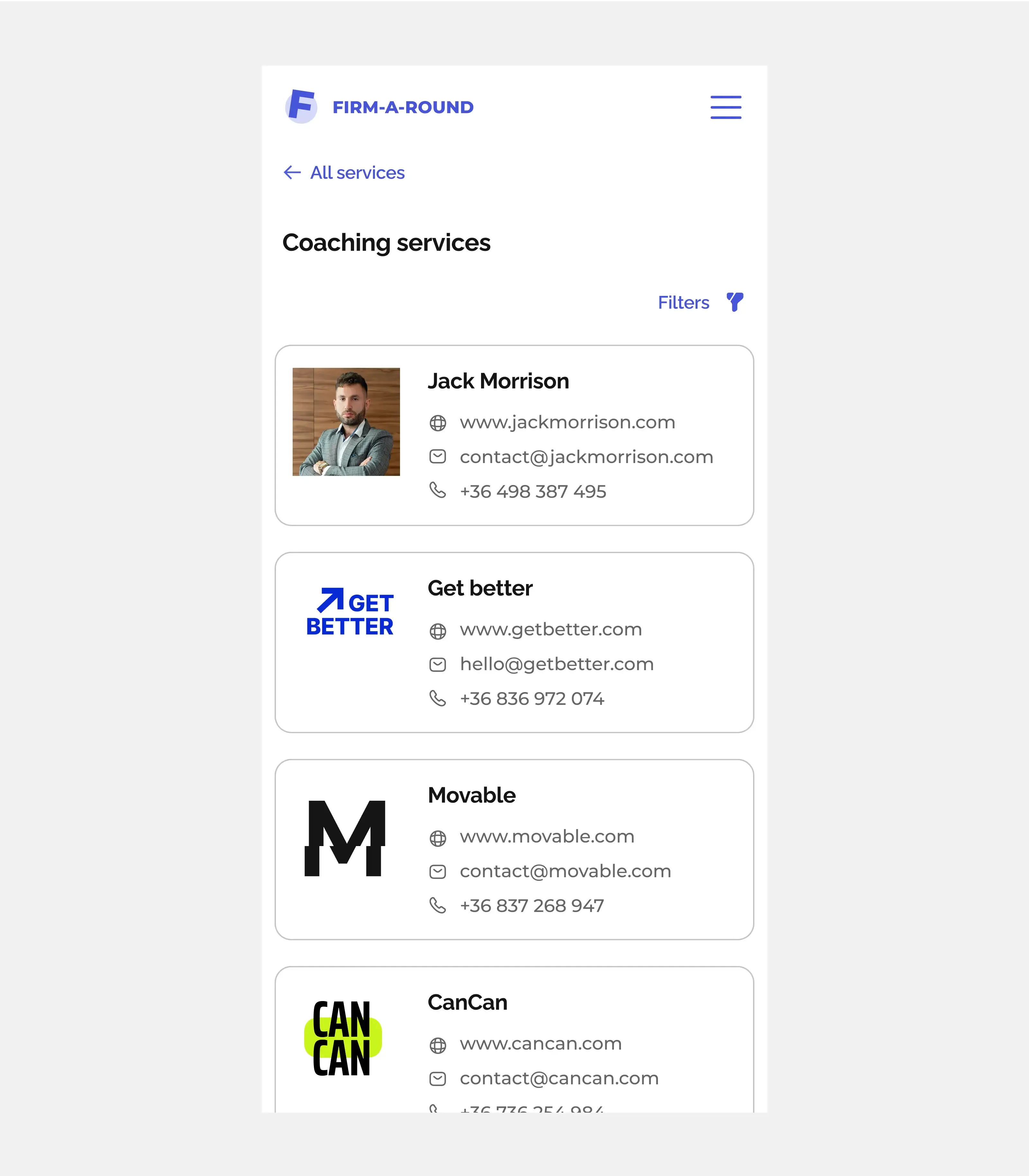 The image shows a website titled 'FIRM-A-ROUND'. On the page, there are logos and contact information for four companies offering coaching services: Jack Morrison, Get Better, Movable, and CanCan. Each company is presented in the form of a card, with each card containing a frame, a photo, the company name, and contact information. Filters are visible on the page, allowing users to search for coaches based on various criteria.