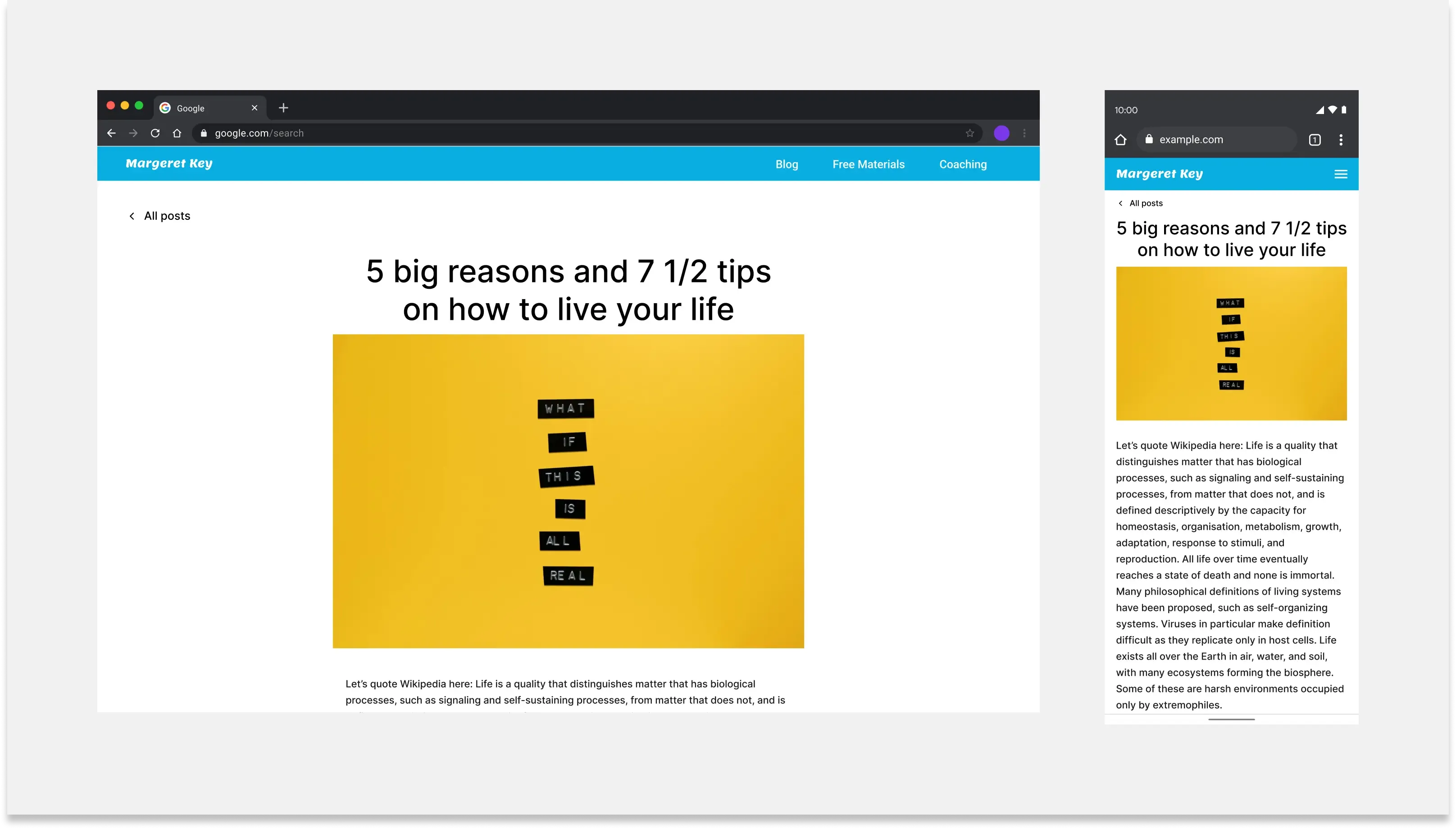 Screenshots of a webpage in desktop view featuring a photo with a yellow background and black labels with white text. Next to it, a screenshot of the same page in mobile view where the white text is not visible. The page contains the title '5 Big Reasons and 7 1/2 Tips on How to Live' along with a list of 5 reasons and 7 1/2 tips.